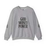 Crewneck Sweatshirt — "GOD MONEY POWER" Bold Typography Pullover