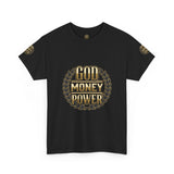 God Money Power Tee — Inspirational Faith & Success Graphic T-Shirt