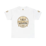 God Money Power T‑Shirt