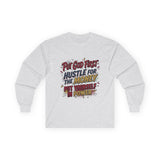 Inspirational Long Sleeve Tee — “Put God First, Hustle for the Money, Put Yourself in Power”
