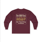 Inspirational Faith Hustle Long Sleeve Tee — “Put GOD First, Hustle For The MONEY, Put Yourself In POWER”