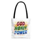 Tote Bag- God Money Power
