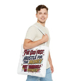 Inspirational Gospel Tote Bag - "Put God First, Hustle for the Money, Put Yourself in Power"