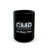 God • Money • Power Mug — Black Ceramic Coffee Mug (11oz or 15oz)