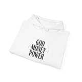 God Money Power Hoodie — Minimalist Faith & Ambition Pullover