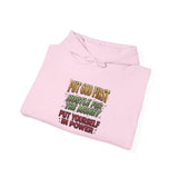 Inspirational Graphic Hoodie - "Put God First, Hustle for the Money, Put Yourself in Power"