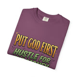 Put God First Hustle For The Money T-Shirt