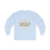 Inspirational Faith Hustle Long Sleeve Tee — “Put GOD First, Hustle For The MONEY, Put Yourself In POWER”