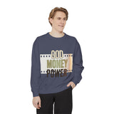 God Money Power Sweatshirt