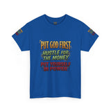 Inspirational Faith Tee — "Put God First, Hustle for the Money, Put Yourself in Power"