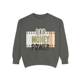 God Money Power Sweatshirt