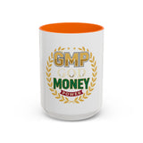 GMP Good Money Power Coffee Mug