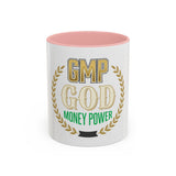 GMP Coffee Mug — “GOD Money Power” Motivational Accent Mug