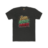 God Money Power Graphic Tee — Bold Faith & Hustle Shirt