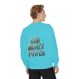 God Money Power Sweatshirt — Religious Inspirational Crewneck