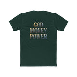 God Money Power Tee — Spiritual Faith & Wealth Graphic T-Shirt