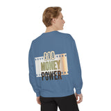 God Money Power Sweatshirt