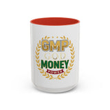 GMP Good Money Power Coffee Mug