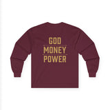 Long Sleeve Tee — GOD MONEY POWER Graphic Shirt