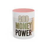 God Money Power Accent Coffee Mug — Motivational Faith & Wealth Ceramic Mug