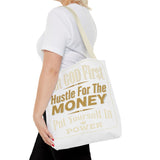 Inspirational 'Put God First, Hustle For The Money' Tote Bag