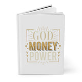Gold Motivate Hardcover Journal — "Good Money: Power" Inspirational Notebook