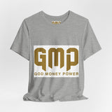 GMP "God Money Power" Graphic Tee — Inspirational Faith & Prosperity Shirt