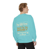 Put God First Hustle For The Money Sweatshirt