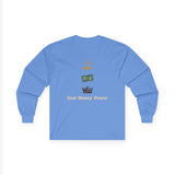Long Sleeve Tee — "God · Money · Power" Graphic