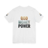 God Money Power T-Shirt — Bold Faith & Hustle Graphic Tee