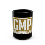 GMP Black Coffee Mug — "God Money Power" Bold Logo (11oz & 15oz)