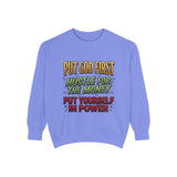 Faith & Hustle Sweatshirt — "Put God First, Hustle for the Money, Put Yourself in Power"