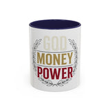 God Money Power Accent Coffee Mug — Inspirational Faith & Success Ceramic Mug (11/15oz)