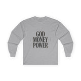 God Money Power Long Sleeve Tee
