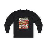Long Sleeve Tee — “Put GOD First, Hustle for the MONEY, Put Yourself in POWER” Inspirational Graphic