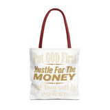 Inspirational 'Put God First, Hustle For The Money' Tote Bag