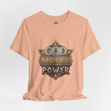 God Money Power Graphic Tee