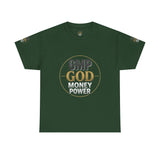 GMP GOD Money Power Tee — Bold Faith & Prosperity Graphic T-Shirt