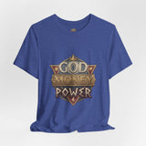 God Money Power Graphic Tee
