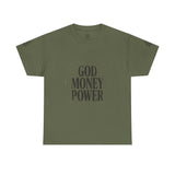 God Money Power T-Shirt — Bold Faith & Hustle Graphic Tee