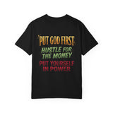 Put God First Hustle For The Money T-Shirt