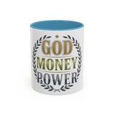 God Money Power Accent Coffee Mug — Inspirational Faith & Success Ceramic Mug (11/15 oz)