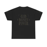 God Money Power T-Shirt — Bold Faith & Hustle Graphic Tee