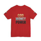 God Money Power T-Shirt — Bold Faith & Hustle Graphic Tee
