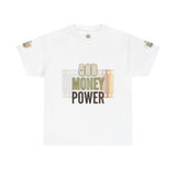 God Money Power Graphic Tee