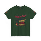 Inspirational Graphic Tee — "Put God First, Hustle for the Money, Put Yourself in Power"