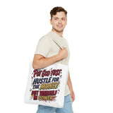 Inspirational Gospel Tote Bag - "Put God First, Hustle for the Money, Put Yourself in Power"