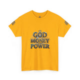 God Money Power Graphic Tee — Faith & Hustle Christian T-Shirt