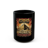 God Money Power Black Mug – Pyramid Graphic Coffee Cup (11oz/15oz)