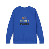 God Money Power Sweatshirt — Inspirational Graphic Raglan Crewneck